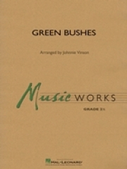 グリーン・ブッシュ（レイフ・ヴォーン・ウィリアムズ）（スコアのみ）【Green Bushes】