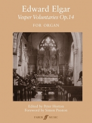 晩祷のヴォランタリー・Op.14（エルガー）（オルガン）【Vesper Voluntaries Opus 14】