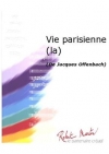 オペレッタ「パリの生活」（ジャック・オッフェンバック）（スコアのみ）【La Vie Parisienne】