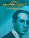 ガーシュウィン・クラシック（ピアノ）【Gershwin Classics】
