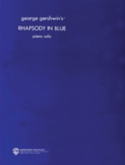 ラプソディー・イン・ブルー（ジョージ・ガーシュウィン）（ピアノ）【George Gershwin – Rhapsody in Blue (Original)】