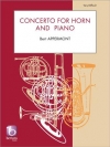 ホルン協奏曲（ベルト・アッペルモント）（ホルン+ピアノ）【Concerto For Horn And Band】