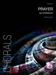 祈り（ベルト・アッペルモント ）（金管バンド）【Prayer】