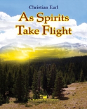 アズ・スピリッツ・テイク・フライト（クリスチャン・アール）（スコアのみ）【As Spirits Take Flight】