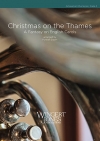 テムズのクリスマス（スコアのみ）【Christmas on the Thames (A Fantasy on English Carols)】