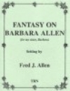 バーバラ・アレンによる幻想曲（フレッド・アレン）【Fantasy on Barbara Allen】