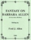 バーバラ・アレンによる幻想曲（フレッド・アレン）（スコアのみ）【Fantasy on Barbara Allen】