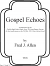 ゴスペル・エコー（フレッド・アレン）【Gospel Echoes】