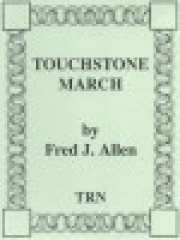 タッチストーン・マーチ（フレッド・アレン）（スコアのみ）【Touchstone March】