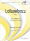 ロラパルーザ（ジョン・アダムズ）（スコアのみ）【Lollapalooza】