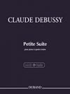 小組曲（ピアノ二重奏）【Petite Suite】