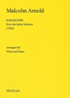 フルートとピアノの為のセレナーデ（マルコム・アーノルド）（フルート+ピアノ）【Sarabande For Flute And Piano】