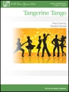 タンジェリン・タンゴ（ピアノ二重奏）【Tangerine Tango】
