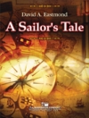 船乗りの物語 （デイヴィット・イーストモンド）（スコアのみ）【A Sailor’s Tale】