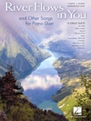 ピアノデュエットのためのリバー・フロウズ・イン・ユー＆アザー・ソングス・アレンジ（ピアノ二重奏）【River Flows in You and Other Songs Arranged for Piano Duet】
