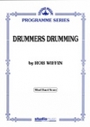 ドラマーズ・ドラミング（ロブ・ウィッフィン）（スコアのみ）【Drummers Drumming 】