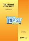 トロンボーン協奏曲（ロブ・ウィッフィン）（トロンボーン・フィーチャー）【Trombone Concerto】