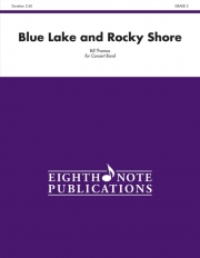 ブルー・レイクとロッキー・ショア（ビル・トーマス）【Blue Lake and Rocky Shore】