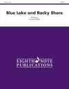ブルー・レイクとロッキー・ショア（ビル・トーマス）【Blue Lake and Rocky Shore】