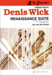 ルネサンス組曲（ヤン・ヴァン＝デル＝ロースト） (金管五重奏）【Renaissance Suite】