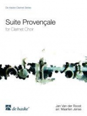 プロヴァンス組曲（ヤン・ヴァン＝デル＝ロースト）（クラリネット九重奏）【Suite Provencale】