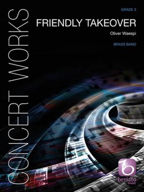フレンドリー・テイクオーバー（オリヴァー・ヴェースピ）（金管バンド）（スコアのみ）【Friendly Takeover】