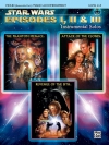 ヴァイオリンの為のスター・ウォーズ・ソロ曲集　(エピソード1～3)（ヴァイオリン+ピアノ）【Star Wars®: Episodes I, II & III Instrumental Solos】