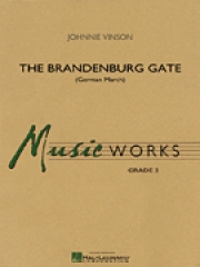 ブランデンブルク・ゲート（ドイツ・マーチ）（ジョニー・ヴィンソン）【The Brandenburg Gate (German March)】