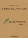 讃美歌による序曲（ジョニー・ヴィンソン）（スコアのみ）【Overture on a Hymn Tune 】