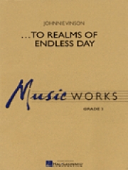 ...終わりのない日々への世界（ジョニー・ヴィンソン）【...To Realms of Endless Day 】