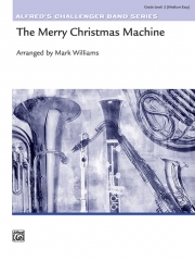 メリー・クリスマス・マシン（スコアのみ）【The Merry Christmas Machine】