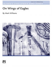 鷲の翼に乗って（マーク・ウィリアムズ）（スコアのみ）【On Wings of Eagles】