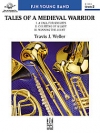 中世の戦士の物語（トラヴィス・ウェラー）（スコアのみ）【Tales of a Medieval Warrior】