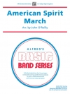 アメリカン・スピリット・マーチ（ジョン・オライリー編曲）【American Spirit March】