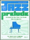 ジャズ・プレリュード（ピアノ二重奏）【Jazz Prelude】