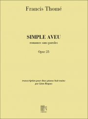 飾らぬ告白（フランシス・トーメ）（ピアノ二重奏）【Simple Aveu】