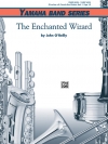 魅惑のウィザード（ジョン・オライリー）（スコアのみ）【The Enchanted Wizard】