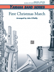 ファースト・クリスマス・マーチ（ジョン・オライリー）【First Christmas March】