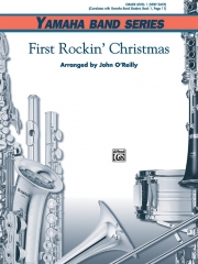 ファースト・ロッキン・クリスマス（ジョン・オライリー編曲）【First Rockin' Christmas】