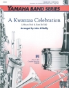 クワンザ・セレブレーション（ジョン・オライリー編曲）【A Kwanzaa Celebration】