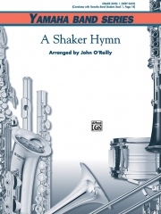シェイカー・ヒム（ジョン・オライリー編曲）【A Shaker Hymn】