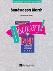 バンドワゴン・マーチ（エリック・オスタリング）【Bandwagon March】