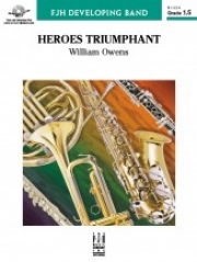 ヒーローズ・トライアンファント（ウィリアム・オーウェンズ）【Heroes Triumphant】