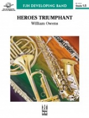 ヒーローズ・トライアンファント（ウィリアム・オーウェンズ）（スコアのみ）【Heroes Triumphant】