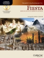 フィエスタ：メキシコ&南アメリカ曲集（トランペット）【Fiesta: Mexican and South American Favorites】
