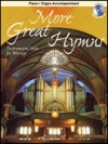 モア・グレイト・賛歌集（ジェームズ・カーナウ編曲）（ピアノ伴奏譜）【More Great Hymns】