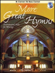 モア・グレイト・賛歌集（ジェームズ・カーナウ編曲）（クラリネット）【More Great Hymns】
