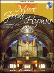 モア・グレイト・賛歌集（ジェームズ・カーナウ編曲）（ホルン）【More Great Hymns】