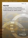 祈り（シャルル・グノー / カーナウ編曲）（ユーフォニアム・フィーチャー）（スコアのみ）【Prayer (O Divine Redeemer! from La Redemption)】