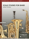 中級バンドのためのスケール・ビルダー（ジェームズ・カーナウ）【Scale Studies for Band】